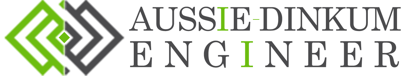 Aussie Dinkum Engineer